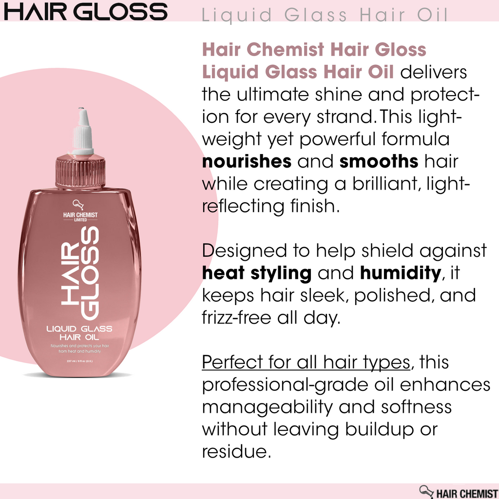 Hair Chemist Hair Gloss Liquid Glass Hair Oil 8 oz.